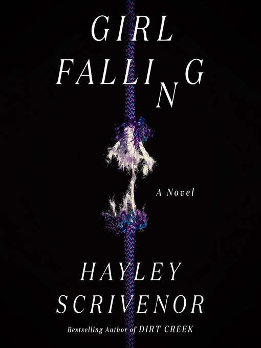 Title details for Girl Falling by Hayley Scrivenor - Available